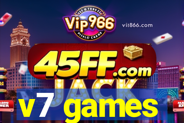 v7 games